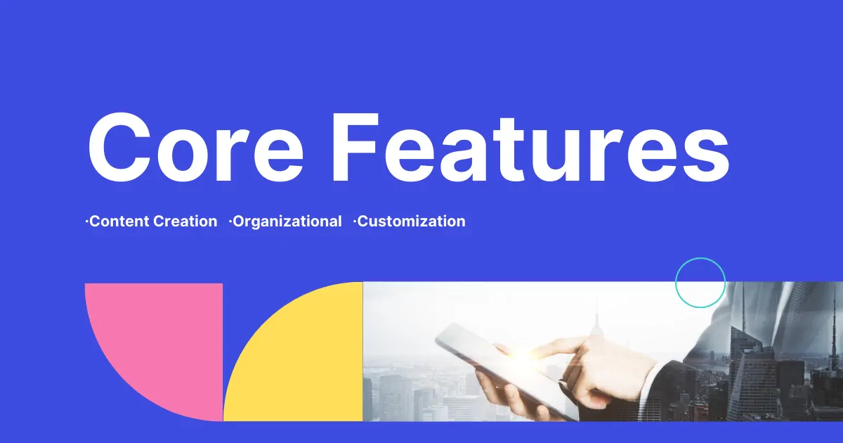 Core blogging platform features